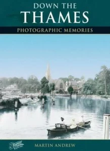 Down the Thames (Photographic Memories),Martin Andrew,The Francis Frith Collect - Picture 1 of 1