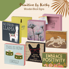 Primitives by Kathy Funny and Inspiring Wooden Block Signs | Wall Desk Decor