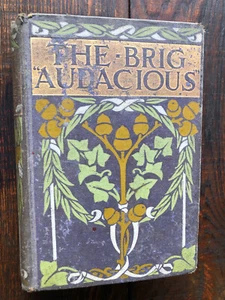The brig “Audacious” By Alan Cole c1930 Blackie And Sons HC GC - Imagen 1 de 7