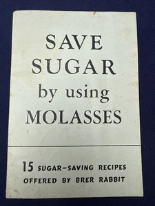 WWII Era Brer Rabbit Molasses Recipe Brochure "Save Sugar" 1940s Rationing - Picture 1 of 3