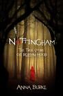Nottingham The True Story Of Robyn Hood By Anna Burke English Paperback Book