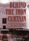 Behind the Iron Curtain: Recollections of Latter