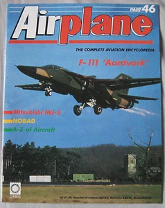 Airplane Issue 46 General Dynamics F-111 'Aardvark', Mitsubishi MU-2 cutaway - Picture 1 of 6