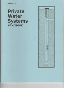 PRIVATE WATER SYSTEMS: HANDBOOK By Midwest Plan Service 1989 - Picture 1 of 1