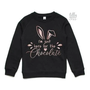 I'm Just Here For The Chocolate Jumper, Easter Crew Neck, All Sizes, Easter Gift - Picture 1 of 5