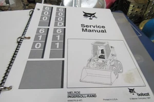 Bobcat 600 600D 610 611 Skid Steer Loader Manual Service Shop Repair & Operation - Picture 1 of 5