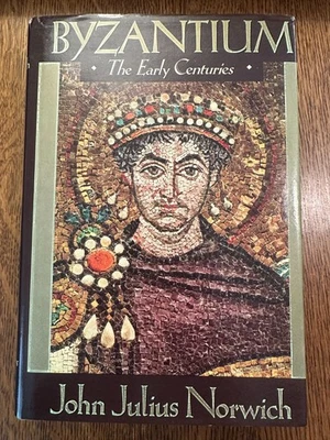 Byzantium Vol. 1 The Early Centuries by John Julius Norwich (1989, Hardcover) VG - Image 1 of 4