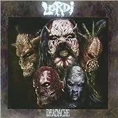 Lordi - Deadache (2008) New and Sealed - Image 1 of 1