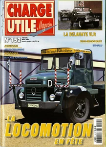 CHARGE UTILE n°152 08/2005 DELAHAYE YLR BENALU CAR FONTAMPE ALLIS-CHALMERS - Imagen 1 de 1