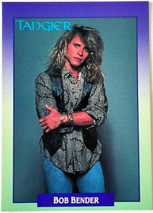 BOB BENDER ~ TANGIER  Brockum RockCards  1991 USA 1st Ed. CARD  32Yrs!  VINTAGE