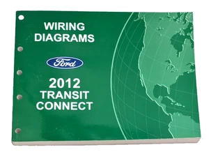 2012 Ford Transit Connect Wiring Diagrams Shop Manual Electrical Book OEM 12 - Foto 1 di 6