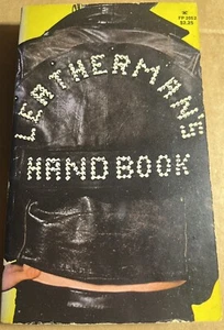 THE LEATHERMAN’S HANDBOOK 1974 LARRY TOWNSEND SPECIAL PRINT VERSION GAY INTEREST - Picture 1 of 2