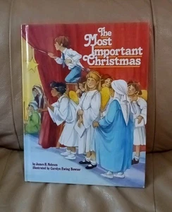Rare/Vintage "The Most Important Christmas by James H. Nelesen (1985) HC EXC - Picture 1 of 5