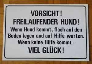 Vorsicht Freilaufender Hund! *Kunststoff-Schild *Wetterfest - Scherzartikel - Bild 1 von 2