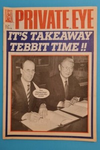 Private Eye Magazine No 740 / 27 April 1990 - It's Takeaway Tebbit Time!!