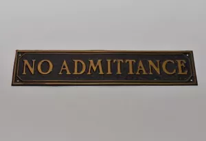 NOS No Admittance Sign Oxidized Copper Flash Door Japanned Brass Antique Plaque - Picture 1 of 8