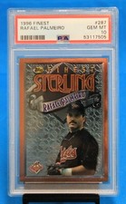1996 TOPPS FINEST # 287 Rafael Palmeiro PSA 10 GEM MT # 53117505  ORIOLES !!!!