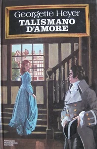 GEORGETTE HEYER - TALISMANO D' AMORE - A. Mondadori - Foto 1 di 5