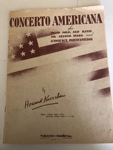 Concerto Americana Patriotic piano solo, & band OR 2nd piano by H. Kasschau 1950 - Picture 1 of 6