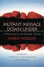 Marlo Morgan Mutant Message Down Under (Poche)