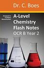 Boes A-Level Chemistry Flash Notes Ocr B (Salters) Year 2 (Taschenbuch)