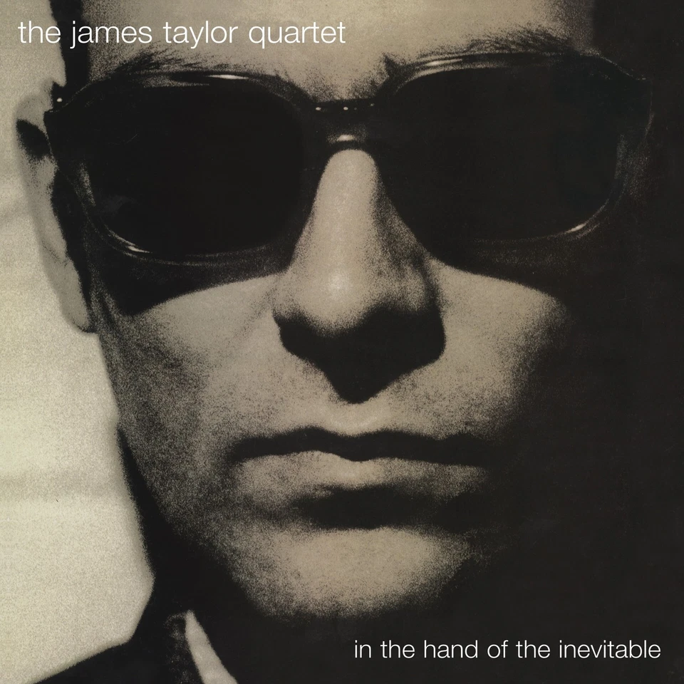 The James Taylor Quartet In the Hand of the Inevitable (CD) - Bild 1 von 1