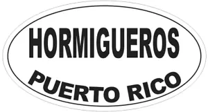 Hormigueros Puerto Rico Oval Autoaufkleber oder Helmaufkleber D4144 - Bild 1 von 1