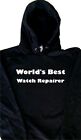 World's Best Watch Repairer Hoodie Sweatshirt