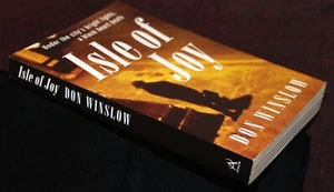 Isle of Joy by Don Winslow SIGNED 1st UK Paperback 1996 Mystery Crime Novel - Imagen 1 de 6
