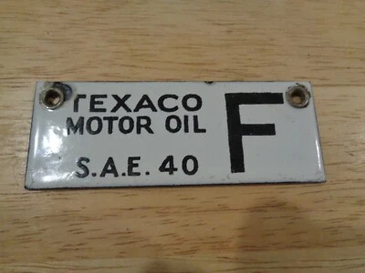 TEXACO OIL COMPANY MOTOR OIL PORCELAIN TANK F S.A.E. 40 4" X 1-1/2" - Image 1 of 2