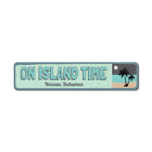 On Island Time, Beach House Sign, Beach-lover Sign, Palm Beach Metal Sign