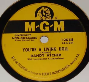 MGM 12058 Randy Atcher You're A Living Doll / Why Look For Sugar 78 RPM E+ Rare - Picture 1 of 2