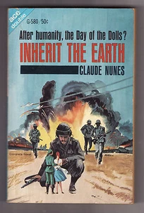 INHERIT THE EARTH by Nunes/DAWNMAN PLANET by Reynolds (ACE DOUBLE # G-580) PB - Imagen 1 de 2