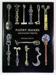 Pastry Jiggers Pastry Prints Baking Finlay Kitchenalia Cookery 1/500 Copies HB - Picture 1 of 20