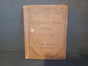 Antique 1914 1st edition “The Progressive Music Series: Book One” Hardcover - Picture 1 of 15