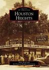 Houston Heights by Anne Sloan (English) Paperback Book