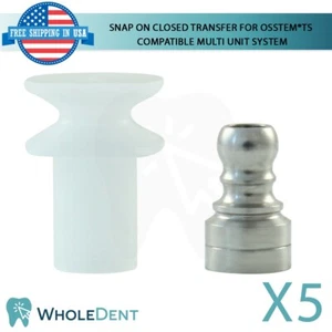 X5  Snap On Closed Transfer For Multi Unit Dental Osstem® TS Hiossen® ET - Picture 1 of 7