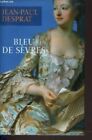 Bleu de Sèvres : 1759-1769 Desprat Jean-Paul Très bon état
