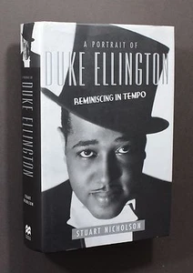PORTRAIT OF DUKE ELLINGTON: Reminiscing in Tempo by Stuart Nicholson (Hardback) - Imagen 1 de 2