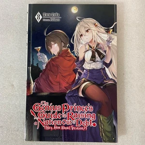 The Genius Prince’s Guide to Raising a Nation Out of Debt Vol 8 Yen Press Light - Picture 1 of 8