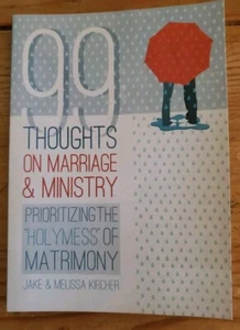 99 Thoughts on Marriage and Ministry (Paperback 2013) - Picture 1 of 5