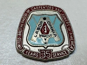 Vintage UBC 35 years Service Lapel Pin Brotherhood Carpenters Joiners America - Picture 1 of 2