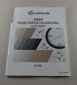 Arbeitsrichtzeiten Flat Rate Manual Lexus LS 430 Serie UCF 30 Model year 2000 - Bild 1 von 1