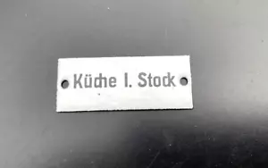 kleines Emailschild - Küche I.Stock - Bild 1 von 3