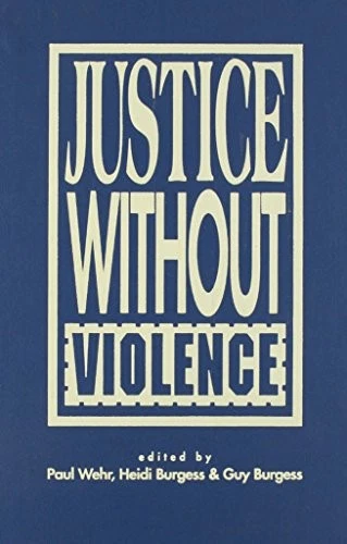 Justice without Violence - Wehr, Paul - Image 1 of 1