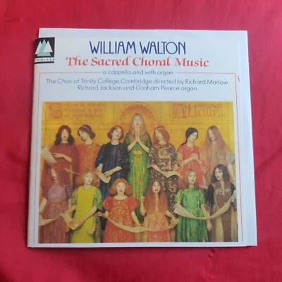 Walton The Sacred Choral Music a Cappella and with Organ Trinity College CD - Image 1 of 4