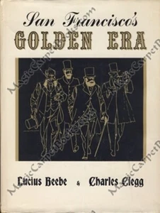 Beebe & Clegg SAN FRANCISCO'S GOLDEN ERA History BARBARY COAST Cable Cars PHOTOS - Picture 1 of 1