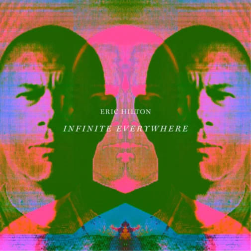 Eric Hilton Infinite Everywhere (CD) Album - Bild 1 von 1