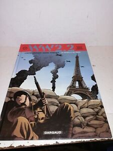 Comics - Ww 2.2 - the Battle Of Paris - Tome 1 - Dargaud Eo 2012 - Tbe