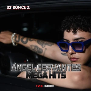 DJ DonCez - Angel Cervantes Mega Hits - Picture 1 of 2